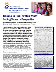 Trauma in Dual Status Youth Putting Things In Perspective